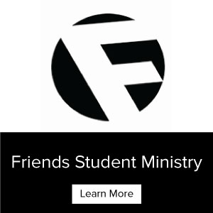 Friends Student Ministry